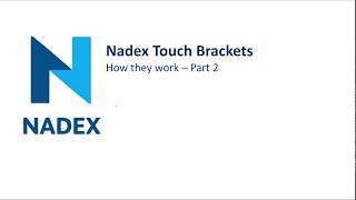 Watch Video: How a Touch Bracket Works - Part 2