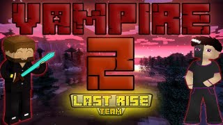 Minecraft Vampire Z - Вампиры в Майнкрафте? [LastRise]