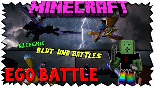 Minecraft EGO BATTLE [2/2] - Alchemie, BLUT! Skill und Kämpfe für die Massen!