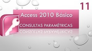 Curso Access 2010 Básico. Parte 11