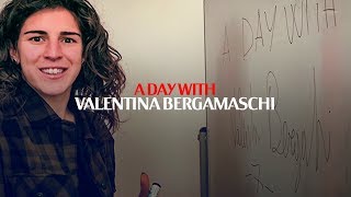 A day with | Valentina Bergamaschi