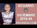 Video Horscopo Semanal ACUARIO  del 2 al 8 Diciembre 2018 (Semana 2018-49) (Lectura del Tarot)