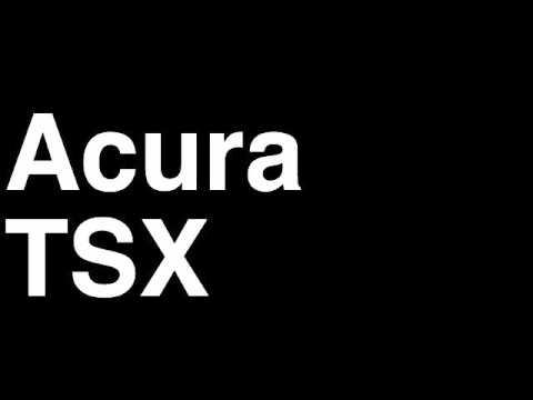 Acura Recall on How To Pronounce Acura Tsx 2013 Sport Wagon Se Sedan Car Review Fix