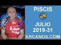 Video Horscopo Semanal PISCIS  del 28 Julio al 3 Agosto 2019 (Semana 2019-31) (Lectura del Tarot)