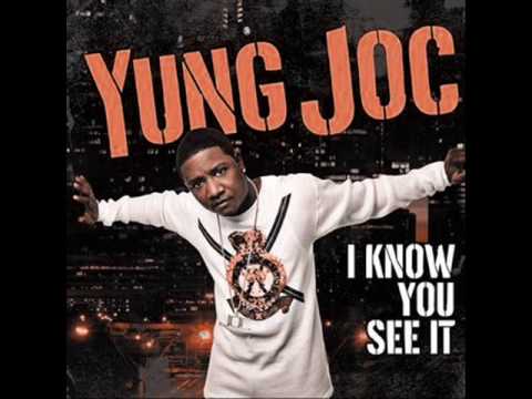 YUNG JOC I KNOW YOU SEE IT yung joc i know you see it: