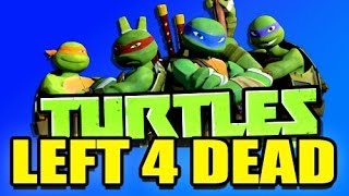 Left 4 Dead TEENAGE MUTANT NINJA TURTLES Mod! (L4D 2)