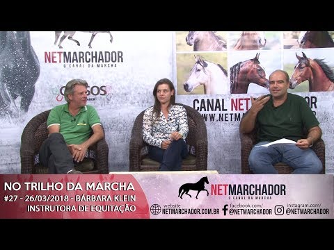 #27 - NO TRILHO DA MARCHA - BÁRBARA KLEIN - INSTRUTORA DE EQUITAÇÃO - MANGALARGA MARCHADOR HD