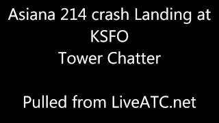 Asiana 214 KSFO Crash Landing ATC