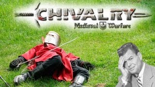 Chivalry - Só no sapatinho