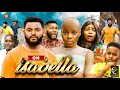 OH ISABELLA 7 -  FLASHBOY & GEORGINA IBEH 2022 Latest Exclusive Nollywood Movie