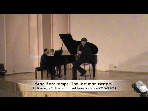 Arno Bonrkamp: Hot Sonata by E. Schuholf