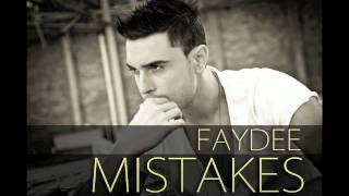 Faydee - Mistakes - YouTube