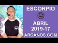 Video Horscopo Semanal ESCORPIO  del 21 al 27 Abril 2019 (Semana 2019-17) (Lectura del Tarot)