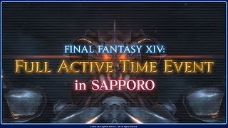 FF14 第13回 FFXIVプロデューサーレターLIVE - パッチ2.2直前コンテンツ特集 Part2 SAPPORO F.A.T.E.