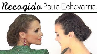 Recogido romantico " Paula Echevarria "