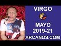 Video Horscopo Semanal VIRGO  del 19 al 25 Mayo 2019 (Semana 2019-21) (Lectura del Tarot)