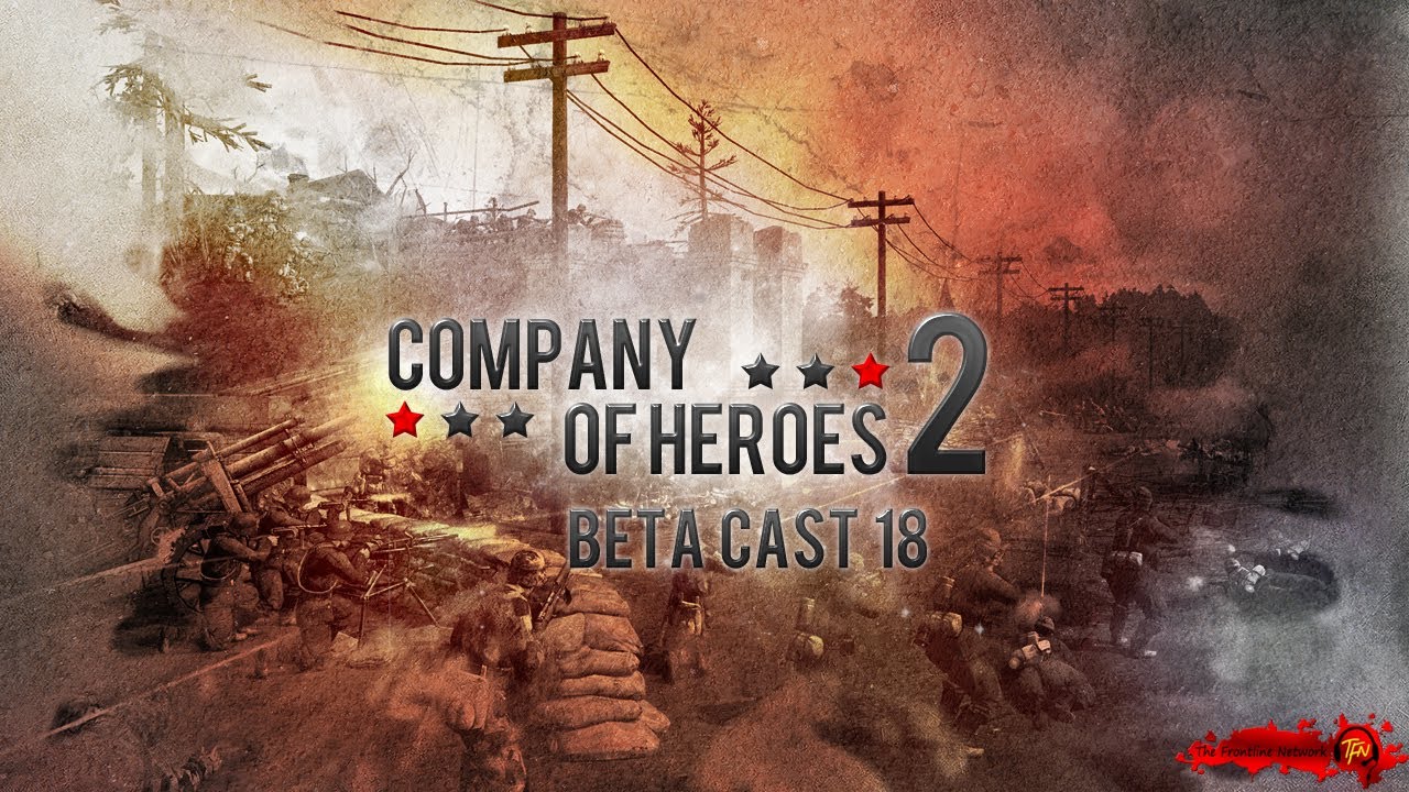 company of heroes 2 patch notes 2018