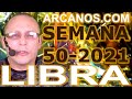 Video Horóscopo Semanal LIBRA  del 5 al 11 Diciembre 2021 (Semana 2021-50) (Lectura del Tarot)