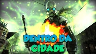 HALF-LIFE 2 CO-OP - Dentro da Cidade! #16