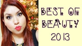 ✰♚ FAVORITOS DE BELLEZA / Best Of Beauty 2013 ♚✰