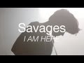 I Am Here