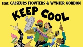 Major Lazer - Keep Cool (feat. Casseurs Flowters & Wynter Gordon) [Official Audio]