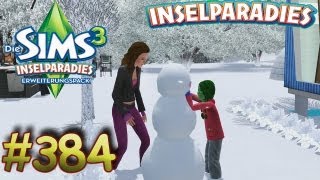 Die Sims 3 Inselparadies #384 Liebesnacht im Iglu - Die Sims 3 Inselparadies Let's Play