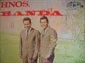 LOS HERMANOS BANDA DE TEXAS-MI PRIMER AMOR