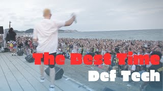 Def Tech - The Best Time