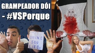 GRAMPEADOR DÓI - #VSPorque