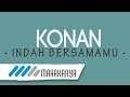 Chart Konan Band - Indah Bersamamu tangga lagu