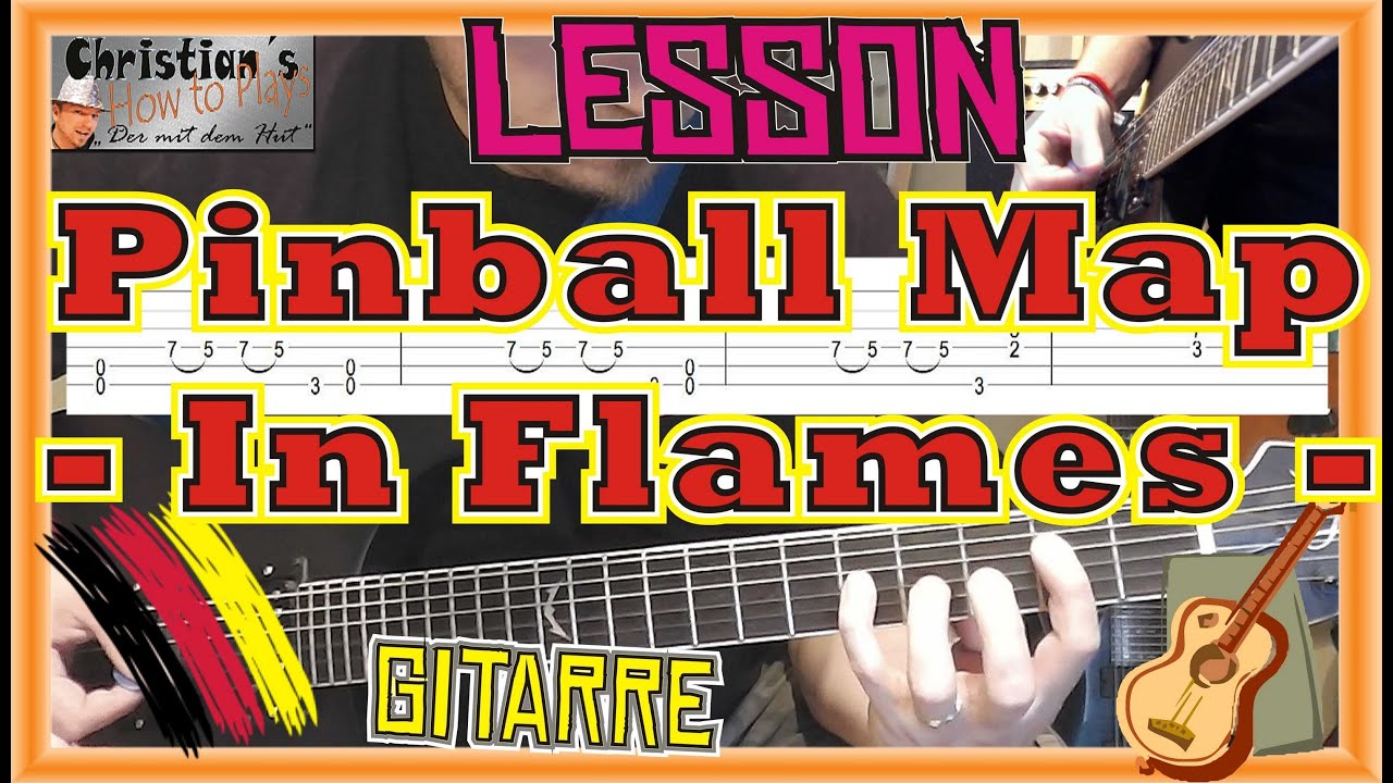 How to Play In Flames PINBALL MAP Tabs Akkorde Intro bis Chorus