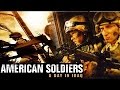 American Soldiers Trailer