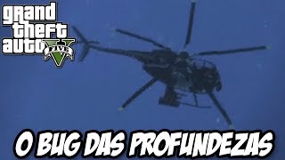 GTA V - O Bug das profundezas do Oceano