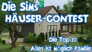 Die Sims 3 Häusercontest - Die Top 10 der Alles ist möglich Familie