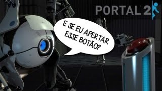 Portal 2 - Gênios x Lasers