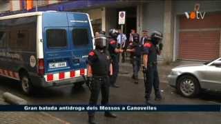 VOTV - Gran batuda antidroga dels Mossos a Canovelles