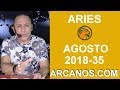 Video Horscopo Semanal ARIES  del 26 Agosto al 1 Septiembre 2018 (Semana 2018-35) (Lectura del Tarot)