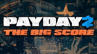 Payday 2: The Big Score (PS4)