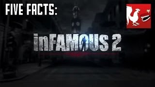 Five Facts - inFAMOUS 2