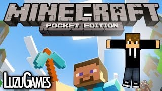 Primera Vez! - MINECRAFT PE - [LuzuGames]