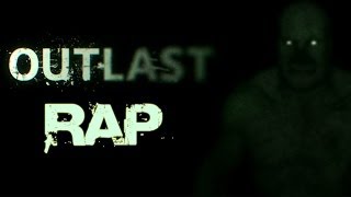 OUTLAST RAP | Zarcort