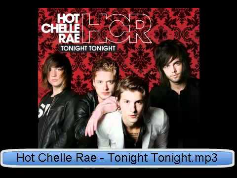 Hot Chelle Rae - Tonight Tonight.mp3. - YouTube