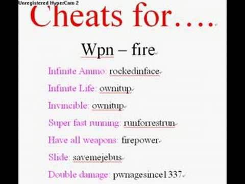 wpn fire cheats codes