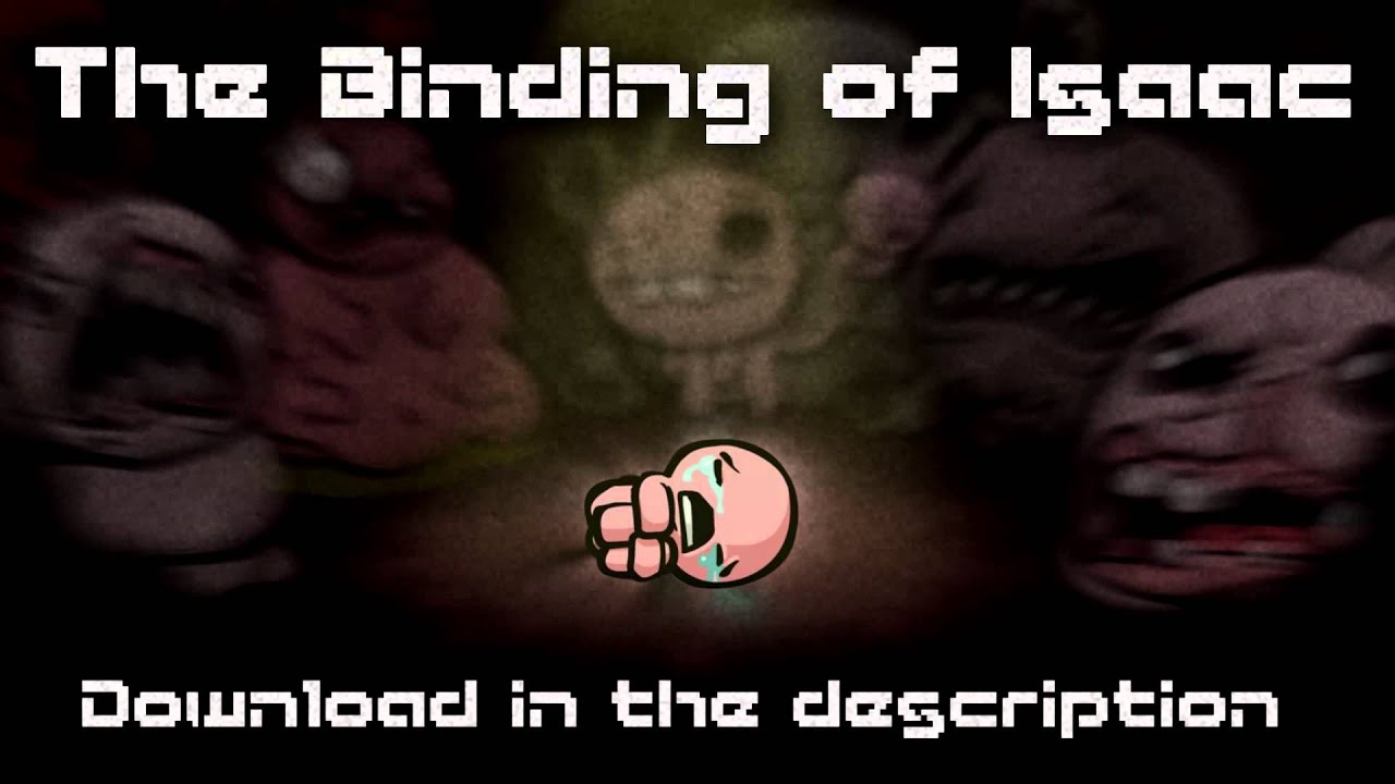 The Binding of Isaac - Wrath of the Lamb Full version Free download ...