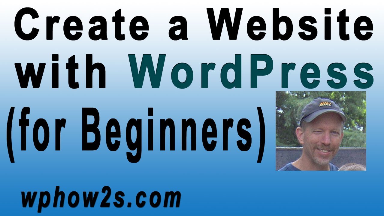 Beginners WordPress Tutorial | How to Create a Website with WordPress