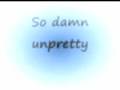 Unpretty - Tlc *lyrics* - Youtube