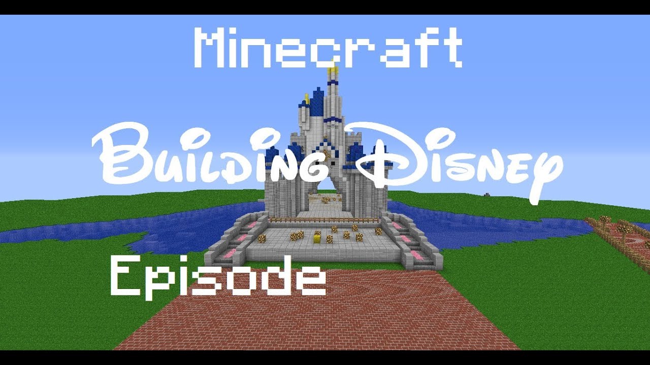 Minecraft: Building Walt Disney World: Episode 7 - YouTube