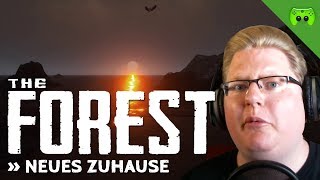 THE FOREST # 4 - Neues Zuhause «» Let's Play The Forest | HD