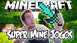 SUPER MINE JOGOS! - Minecraft (NOVO)